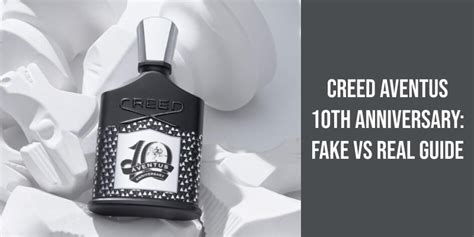 creed aventus 10th anniversary fake vs real|real creed aventus label.